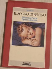 Libro Presepe Napoletano il sogno di Benino 