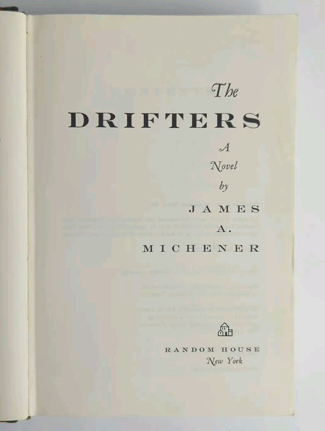 The Drifters A Novel By James A. Michener 1971, First Edition Hardcover