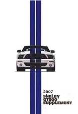 2007 Ford Shelby Gt 500 Mustang Supplement Only Owners Manual