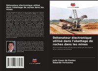 Julio CéSar De Pontes (U. A.) | DéTonateur éLectronique Utilisé Dans...