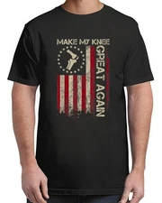 Make My Knee Great Again For Adult S-4XL T-Shirt