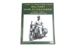 Book Manual How to Restore Your Military Harley Davidson 1932 1952 WL