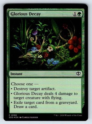 Glorious Decay Secrets of Strixhaven SOS 150 Foil NM