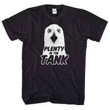 Plenty in the Tank T-Shirt Funny Video Owl Sick Mens Women Bloody Good Shot L108