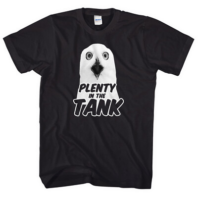 Plenty in the Tank T-Shirt lustig Video Eule krank Herren Damen blutig guter Schuss L108