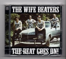 (JN143) The Wife Beaters, The Beat Goes On! - Sealed CD