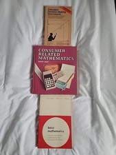 Basic Mathematics, Consumer Related Mathematics, And Calculator Decision Making