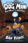 Dog Man: FOR WHOM THE BALL ROLLS: #7: NEW