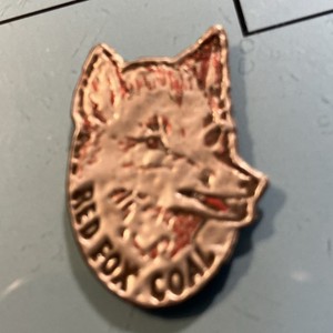 COAL MINE SCATTER TAG TRADE NAME "RED FOX" USED BY RITTER COAL CO DUQUOIN ILL