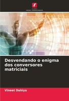 Vineet Dahiya | Desvendando O Enigma Dos Conversores Matriciais | Taschenbuch