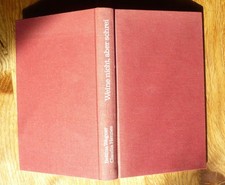 Bettina Wegner, Claudia Hennes. Weine Nicht, Aber Schrei. Lieder und Gedichte