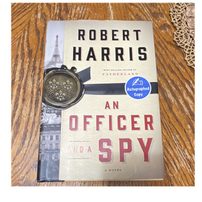 Robert Harris An Officer and a Spy Signed Hardcover w/ Dust Jacket Knopf 2014