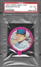 1973 TOPPS CANDY LIDS ELLIE RODRIGUEZ  PSA 6   WELL CENTERED