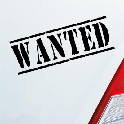 Auto Aufkleber WANTED Gesucht Lustig Tuning 19,5x7 cm Sticker Heckscheibenaufkle