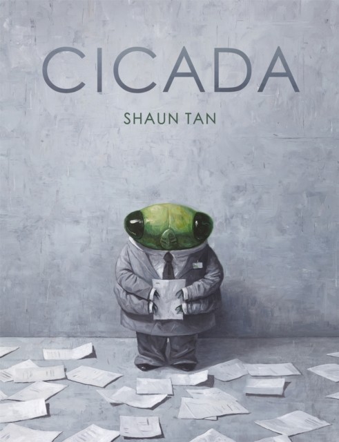 Cicada by Shaun Tan (Hardback Book)