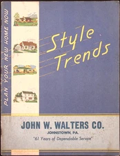 1944 Style Trends Home Plans Catalog John W Walters So Johnstown PA