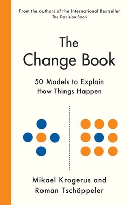 The Change Book | Fifty models to explain how things happen | Krogerus (u. a.)