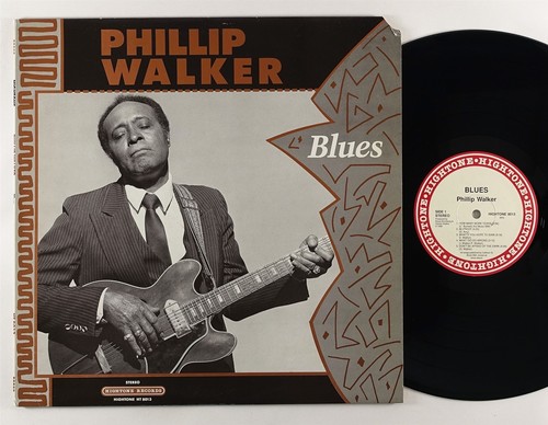Phillip Walker "Blues" LP w/ 45 Hightone Blues