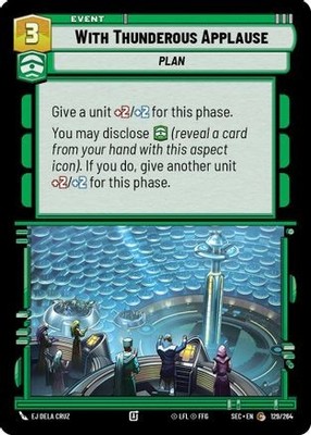 With Thunderous Applause (129/264) - SOP - Common Near Mint