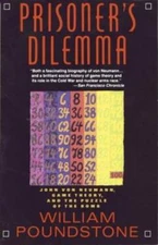 Prisoner's Dilemma: John von Neumann, Game Theory, and the Puzzle of t - GOOD