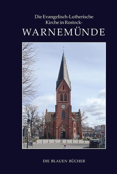Thumbnail - Die Evangelisch-lutherische Kirche In Rostock-warnemünde | 2021 |