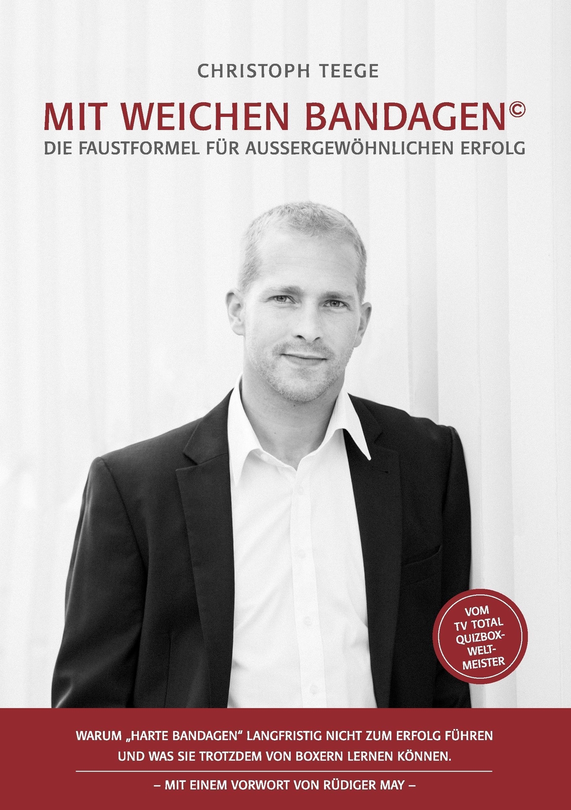 Thumbnail - Christoph Teege | Mit Weichen Bandagen | Taschenbuch | Deutsch (2015)
