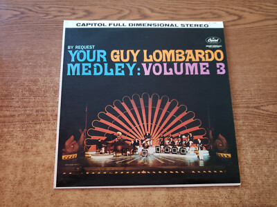 1961 MINT-EXC  By Request Your Guy Lombardo Medley: Volume 3  ST 1598 LP33