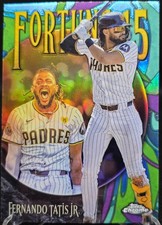 YOU PICK'EM!! - MLB - 2025 Topps Chrome FORTUNE 15 Insert Cards