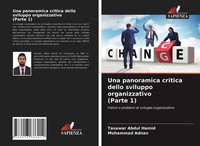 Una Panoramica Critica Dello Sviluppo Organizzativo (Parte 1) Hamid (U. A.) Buch