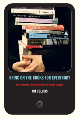 Bring on the Books for Everybody by Jim Collins PAPERBACK 9780822346067