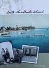 South Stradbroke Island: Book by Lindy Salter: soft cover 140 pp, photos, maps