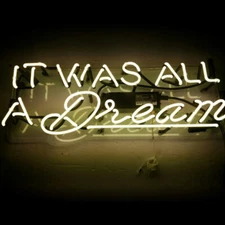 17" It Was All A Dream Shop Acrylic Neon Sign Lamp Light Visual Decor Beer L2406