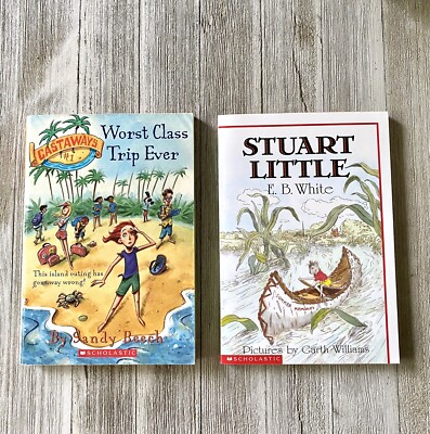 Worst Class Trip Ever Castaways #1 by Sandy Beech, Stuart Little by E.B. White