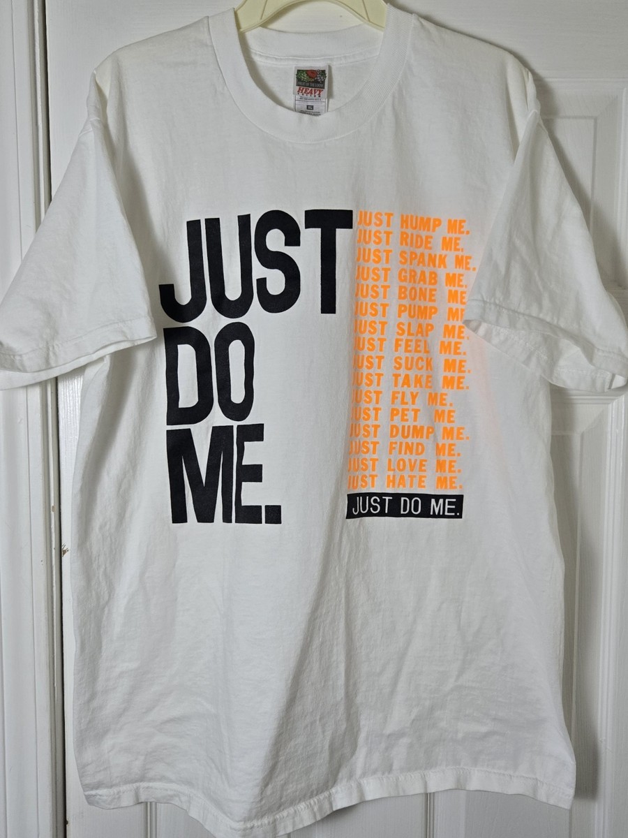 90s Nike Tシャツ Vintage 90s Nike Parody Just Do Me Sex Funny T-shirt Men's Size XL