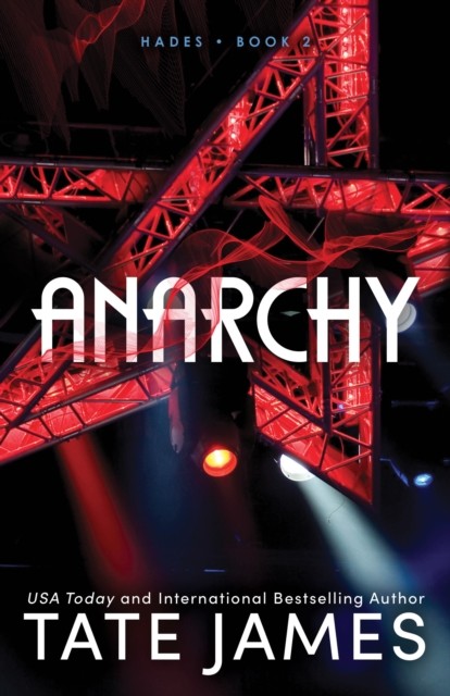 Anarchy by Tate James (Paperback Book)
