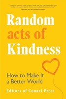 Random Acts Of Kindness How To Make It A Better World Press Taschenbuch Englisch