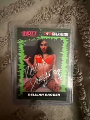 Hott Trading Cards - DELILAH DAGGER  1/10 Signed Card (Goth Girlfriends Set)