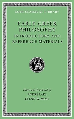 Early Greek Philosophy, Volume I: Introductory and Reference Materials by André
