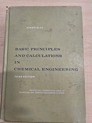 Basic Principles And Calculations In Chemical Engineering 3rd Edition