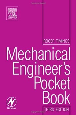 Mechanical Engineer's Pocket Book Perfect Roger Timings
