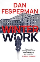 Winter Work | Dan Fesperman | Taschenbuch | 344 S. | Englisch | 2023