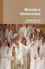 Moneta e Democrazia by Davide Storelli (Italian) Paperback Book