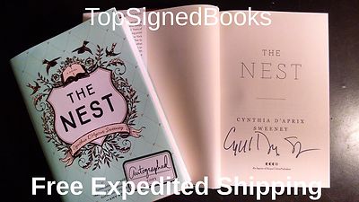 SIGNED The Nest by Cynthia D'Aprix Sweeney, hardcover, Autographed, new