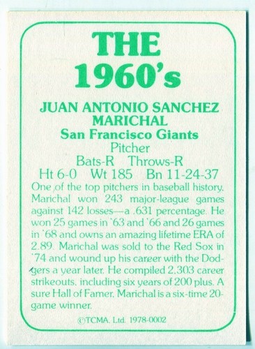 1978 TCMA The 1960's #2 Juan Marichal San Francisco Giants - Foto 2 di 2