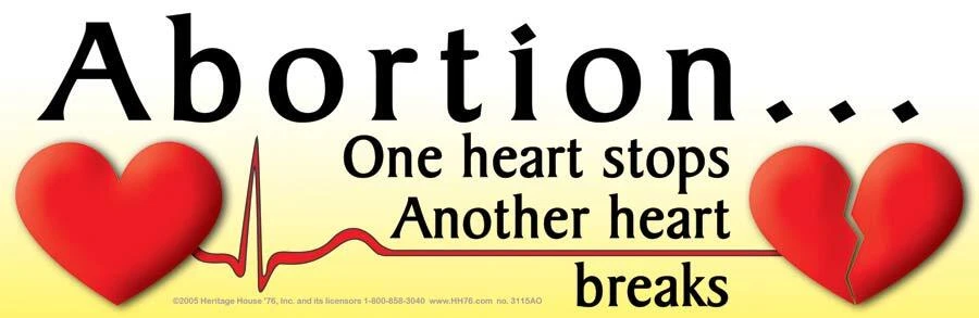HERITAGE HOUSE '76 Abortion...One Heart Stops Pro-Life Bumper Sticker