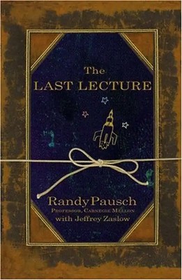 The Last Lecture - Randy Pausch