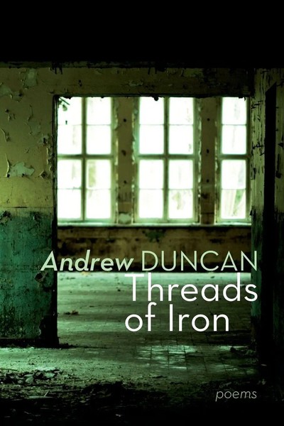Threads Of Iron | Andrew Duncan | Taschenbuch | Kartoniert / Broschiert | 2013-image