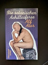 Buch Alf Ator "Die satanischen Achillesferse" mit Autogramm Knorkator Rarität! 