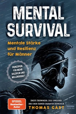 Mental Survival | Thomas Gast | Taschenbuch | 220 S. | Deutsch | 2024