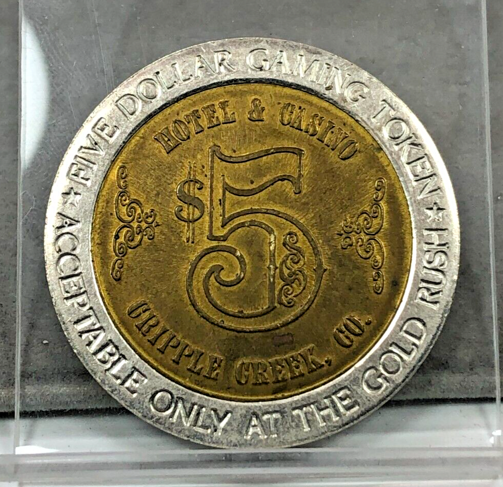 Gold Rush Hotel & Casino ~ $5 Gaming Token ~ Cripple Creek Gold Rush Hotel & Casino ~ $5 Gaming Token ~ Cripple Creek